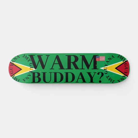 JMT GUYANA WARM BUDDAY 7 3/4" Skateboard Deck (Horizontaal)
