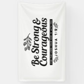 Jo 1:9 Bijbelvers Ontwerp – Wees sterk en moedig Spandoek (Verticaal)