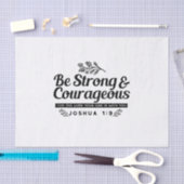 Jo 1:9 Bijbelvers Ontwerp – Wees sterk en moedig Tissuepapier (Craft)