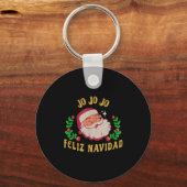 Jo Jo Jo Feliz Navidad Santa Christmas In Spanish Sleutelhanger (Voorkant)