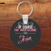 Joan Natuurlijk ben ik Geweldige dat ik Joan ben Sleutelhanger (Voorkant)