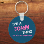 Joann ding dat je niet zou begrijpen sleutelhanger (Voorkant)