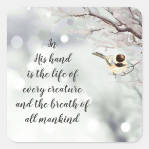 Job 12:10 Schrift Leven van elk schepsel Vierkante Sticker