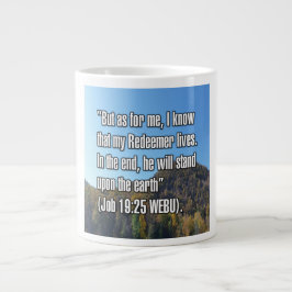 Job 19:25 WEBU Mug Grote Koffiekop