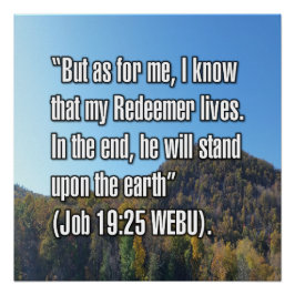 Job 19:25 WEBU Perfect Poster