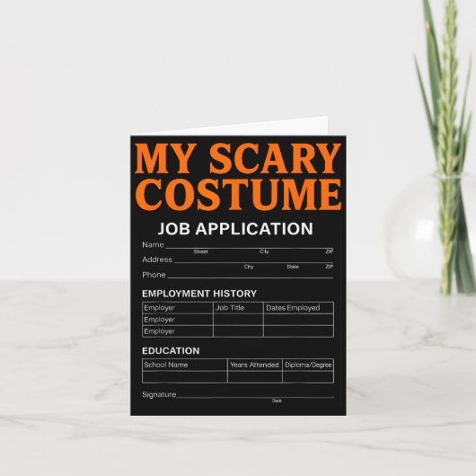 Job Application Funny Y Halloween Costume Trick Or Kaart (Voorkant)