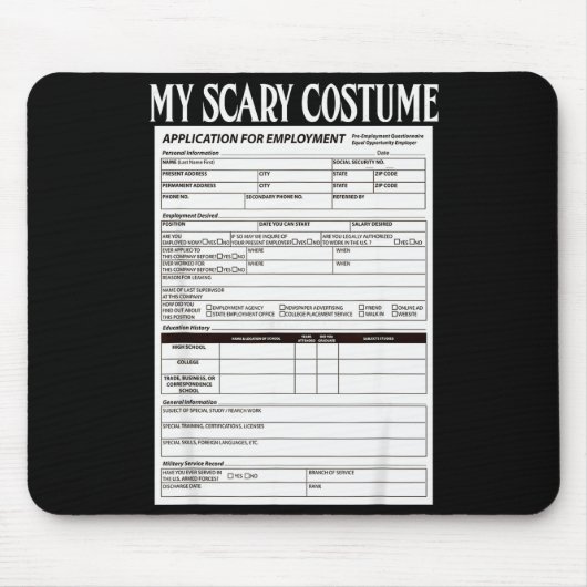 Job Application Funny Y Halloween Costume Trick Or Muismat (Voorkant)