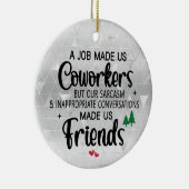 Job maakte ons collega's keramisch ornament (Rechts)