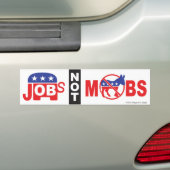 JOBS MOBS Republikein Pro Free Market & Peace Bumpersticker (Op auto)