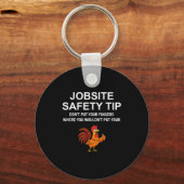 Jobsite Safety Tip, Don't Put Your Fingers, Joke,  Sleutelhanger (Voorkant)