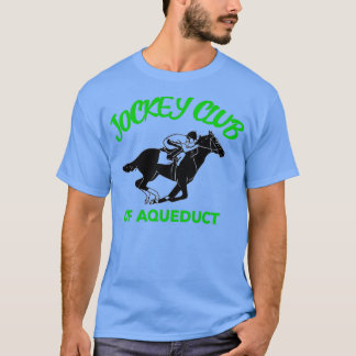 Jockey Club of Aquaduct T-shirt