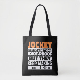 Jockey Ik probeer dingen grappig te maken gezegden Tote Bag