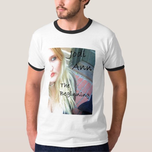 Jodi Ann - De beginnende T-Shirt (Voorkant)
