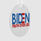 Joe Biden 2020 Truth over Les Ornament (voorkant)