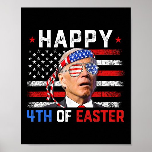 Joe Biden Dazed Happy 4th van Pasen Amerika 4th va Poster (Voorkant)