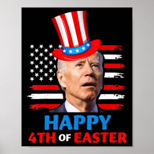 Joe Biden Funn op 4 juli, blij op 4 juli Poster