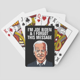 JOE BIDEN FUNNY FORGOT MESSAGE PLAYCARDS POKERKAARTEN