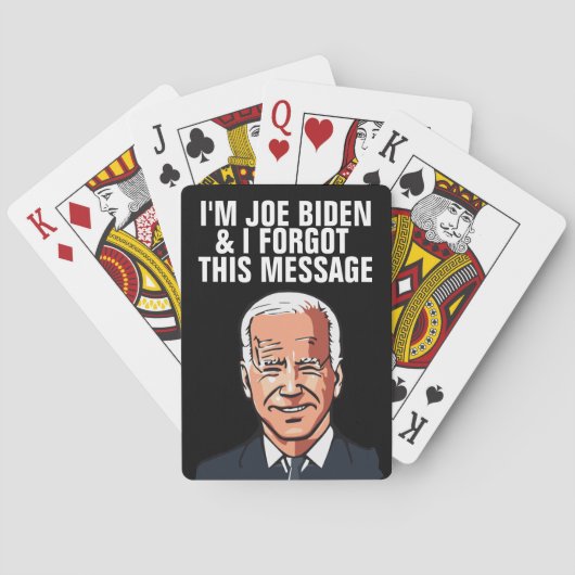 JOE BIDEN FUNNY FORGOT MESSAGE PLAYCARDS POKERKAARTEN (Achterkant)