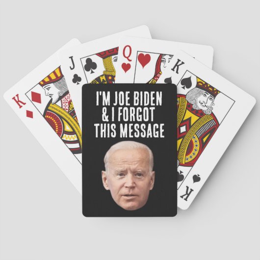 JOE BIDEN FUNNY FORGOT MESSAGE PLAYCARDS POKERKAARTEN (Achterkant)