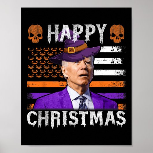 Joe Biden Happy Halloween Happy Christmas Amerikaa Poster (Voorkant)
