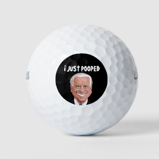 JOE BIDEN I JOST POOPED GOLF BALLS GOLFBALLEN (Voorkant)