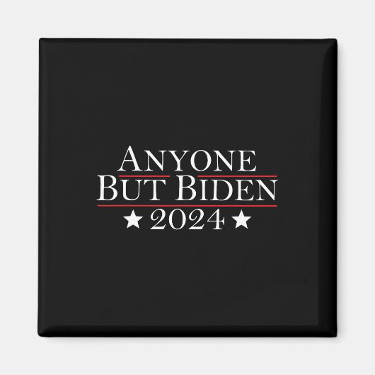 Joe Biden Iedereen Behalve Biden 2024 Trump Magneet (Voorkant)