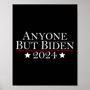 Joe Biden Iedereen Behalve Biden 2024 Trump Poster