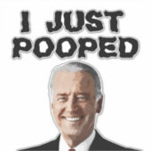 JOE BIDEN IK HEB 14x14 DECAL STICKER OPGESTELD (Voorkant)