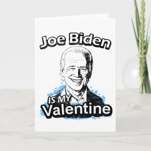Joe Biden is mijn Kaart van Valentijn (Voorkant)