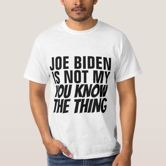 JOE BIDEN IS NIET MIJN JOE U WEET HET (PRESIDENT) T-SHIRT (Voorkant)