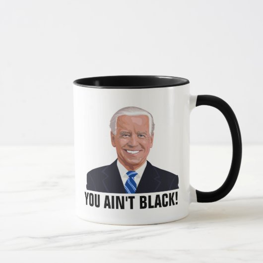 JOE BIDEN JE BENT NIET ZWART! COFFEE MUGS MOK (Rechts)