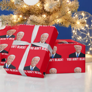 JOE BIDEN JE BENT NIET ZWART! FUNNY CHRISTMAS WRAP CADEAUPAPIER