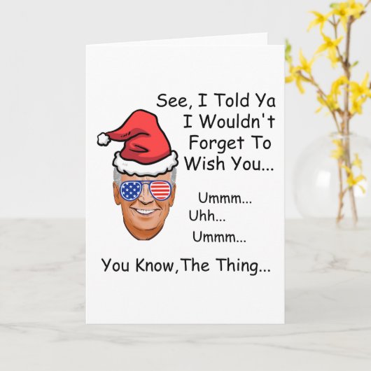 Joe Biden je weet, het ding... Grappig kerstfeest Kaart (Gele Bloem)