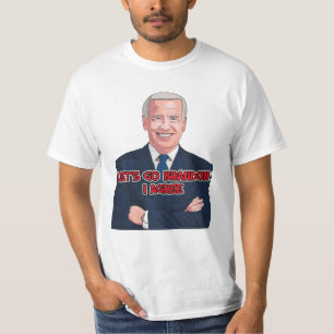 JOE BIDEN LAAT BRANDON GAAN IK AKKOORD MET T-shirt
