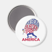 Joe Biden Last voor Amerika Magneet (Voorkant / Achterkant)