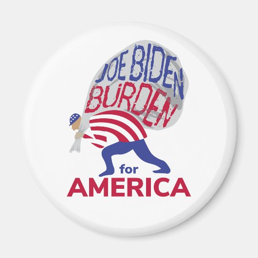 Joe Biden Last voor Amerika Magneet (Voorkant)