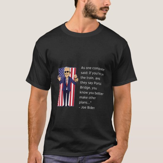 Joe Biden memen, grappige citaten van Joe Biden T-shirt (Voorkant)