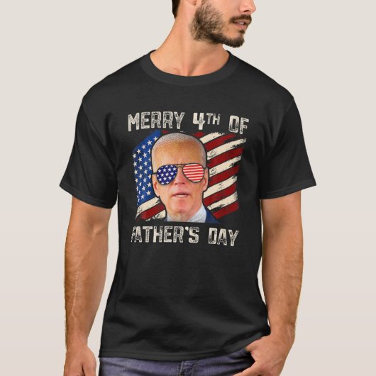 Joe Biden Merry 4e van Vaderdag, vierde juli T-shirt (Voorkant)
