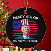 Joe Biden Merry 4th van jullie weet wat Keramisch Ornament