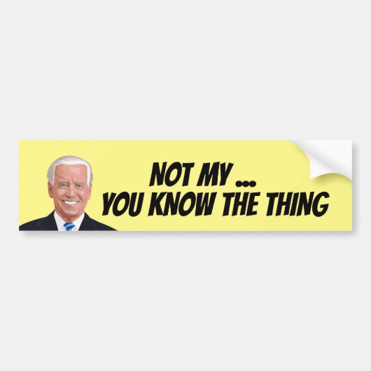 JOE BIDEN NIET MIJN PRESIDENT BUMPERSTICKER (Voorkant)