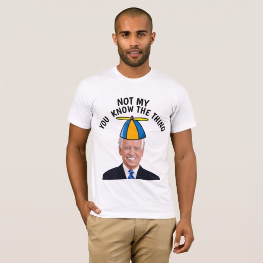 JOE BIDEN NIET MIJN PRESIDENT DAN BUTTON T-SHIRT (Voorkant volledig)