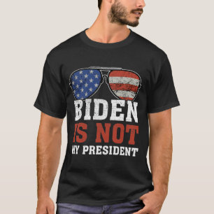 Joe Biden - Niet mijn President T-shirt