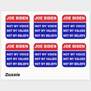 Joe Biden niet mijn stem waarden overtuigingen Vierkante Sticker