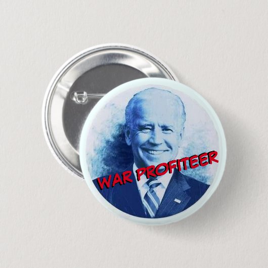 Joe Biden: Oorlogsprofiteer Ronde Button 5,7 Cm (Voorkant /achterkant)