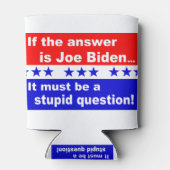 Joe Biden Stupid Vraag Blikjeskoeler (Achterkant)