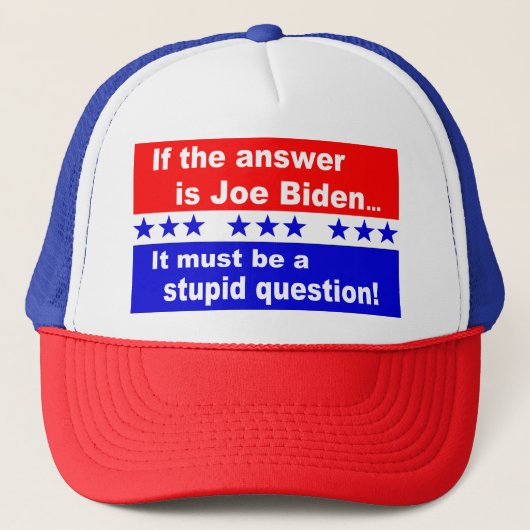 Joe Biden Stupid Vraag Trucker Pet (Voorkant)