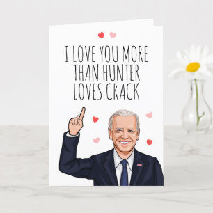 Joe Biden Valentijn - Ik hou meer van je dan Hunte Kaart