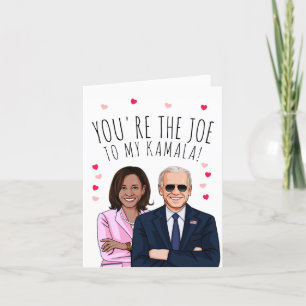 Joe Biden Valentijn: Jij bent de Joe voor mijn Kam Kaart