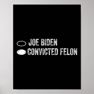 Joe Biden vs. Veroordeelde misdadiger - Stembiljet Poster