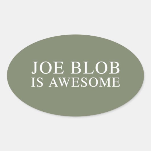 JOE BLOB IS GEWELDIG OVALE STICKER (Voorkant)